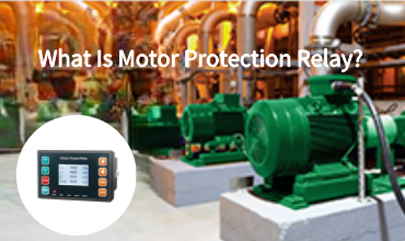 What Is Motor Protection Relay