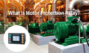 What Is Motor Protection Relay?