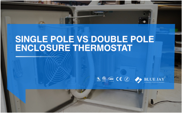 SINGLE POLE VS DOUBLE POLE ENCLOSURE THERMOSTAT
